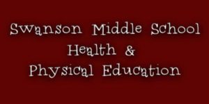 Swanson Middle School Saúde e Educação Física